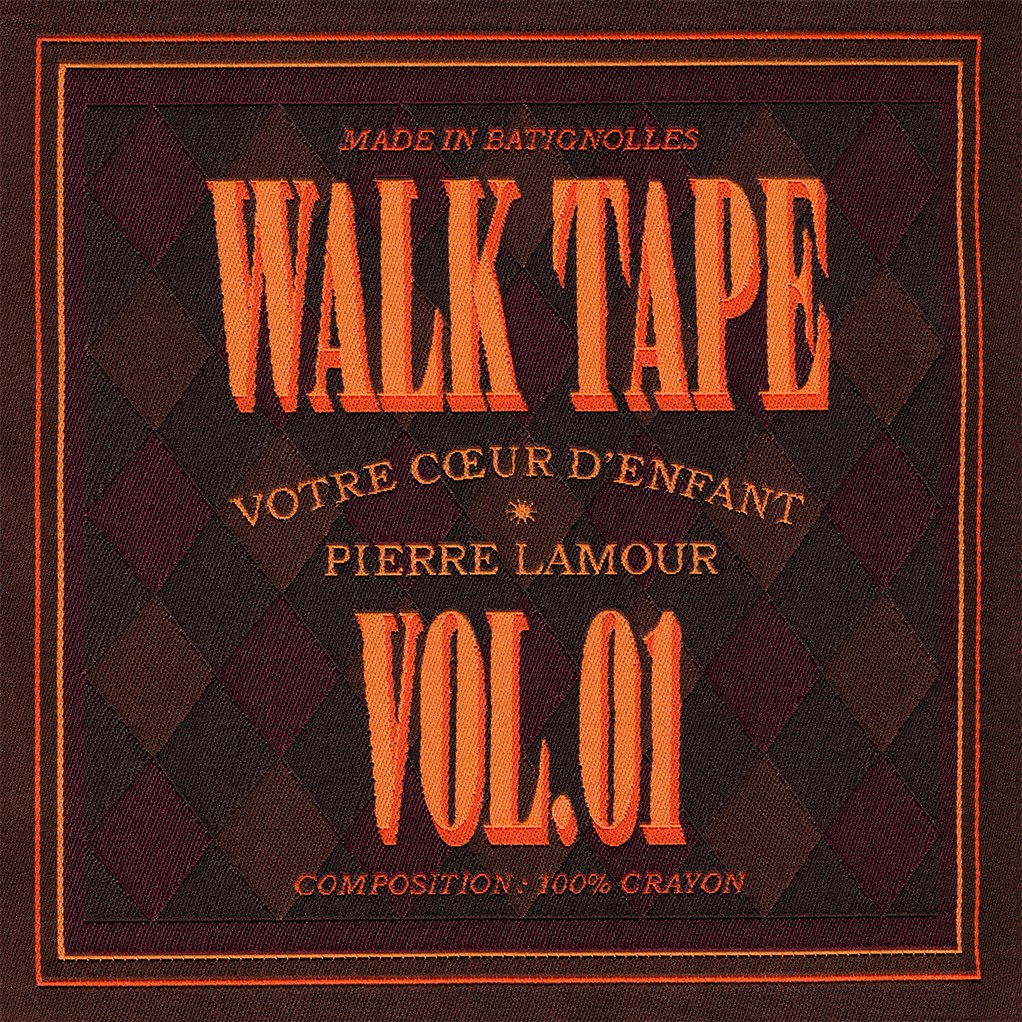 WALK TAPE VOL.1 ÉDITION PIERRE LAMOUR